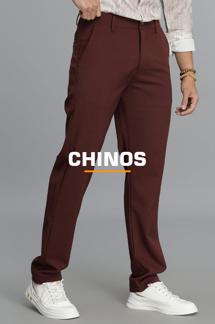 CHINOS